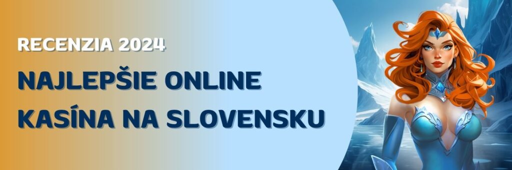 Najlepšie online kasína na Slovensku. Recenzia 2024